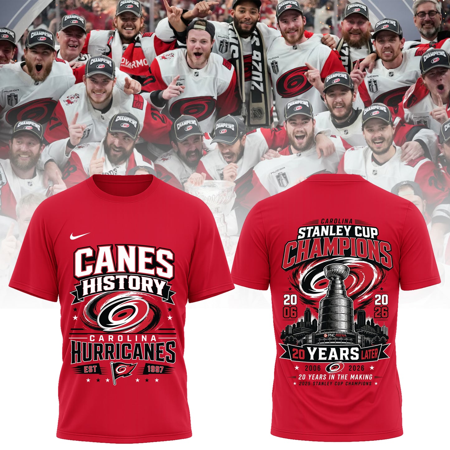 Carolina Hurricanes Stanley Cup Champions 2026 T-Shirt Canes History 20 Years Later Double Sided Hockey Fan Shirt