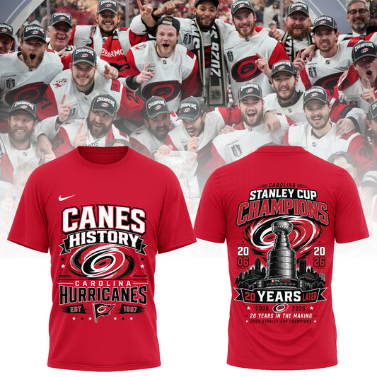Carolina Hurricanes Stanley Cup Champions 2026 T-Shirt Canes History 20 Years Later Double Sided Hockey Fan Shirt
