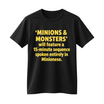 Minions & Monsters Movie Quote T-Shirt Funny Minionese Graphic Tee