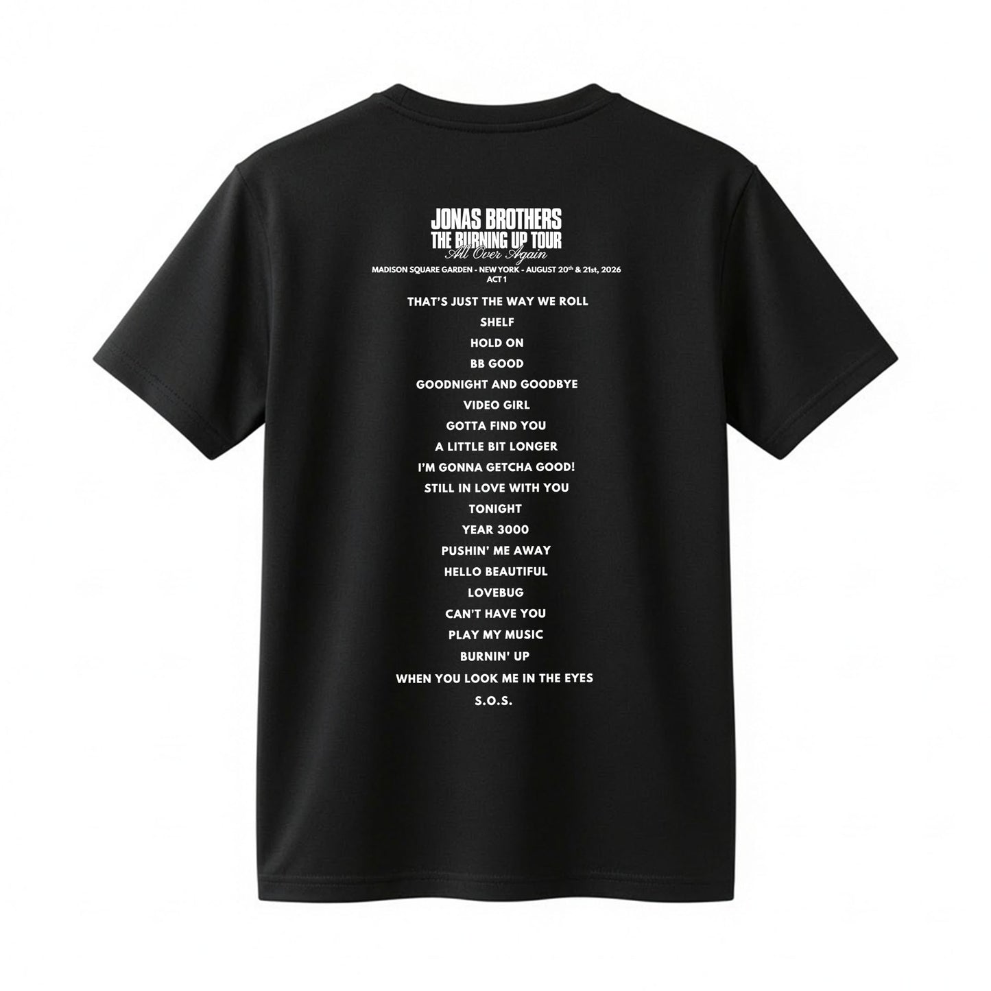 Jonas Brothers The Burning Up Tour Shirt - All Over Again Concert Graphic Tee
